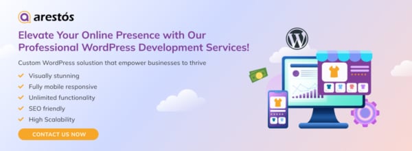 Arestós banner promoting professional WordPress Installation and development services, featuring benefits like SEO-friendly design, mobile responsiveness, and scalable eCommerce solutions.