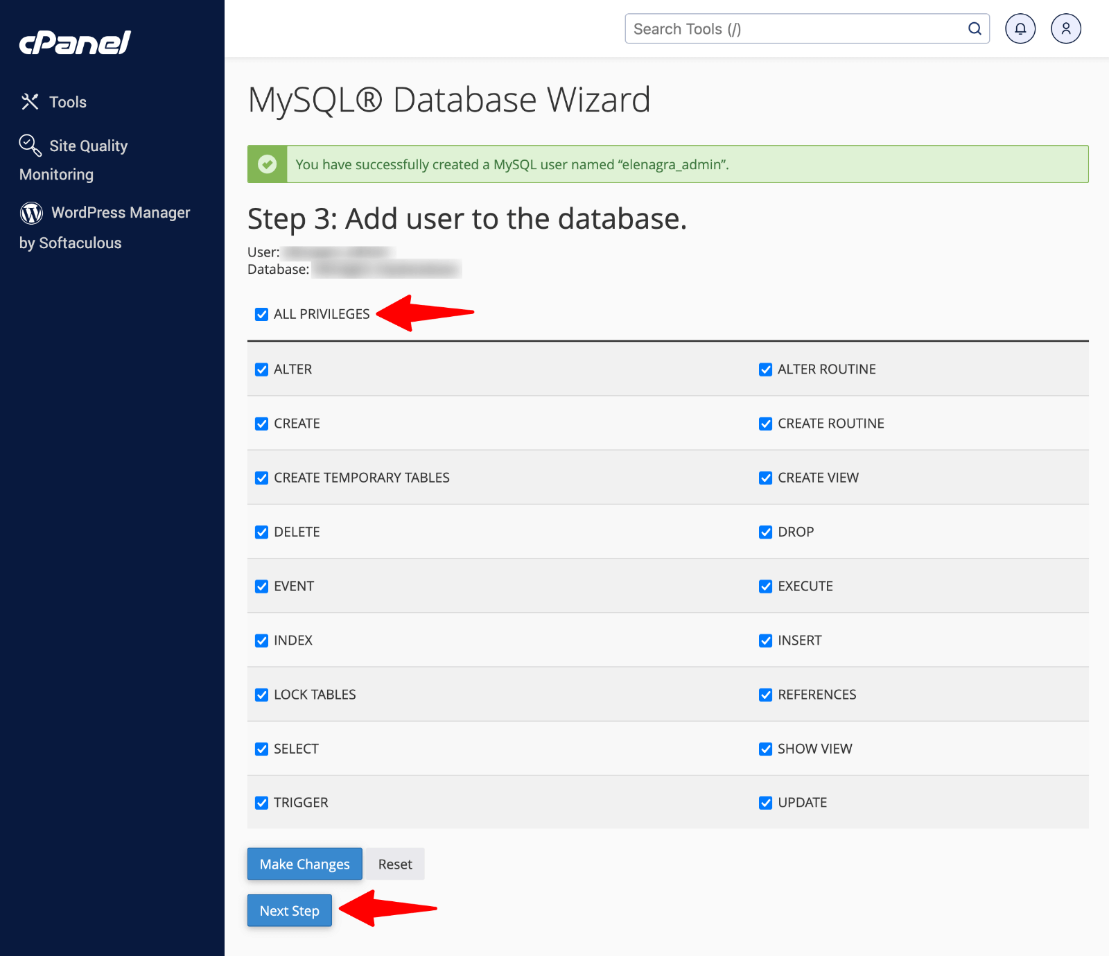 Add user to the database by selecting "All Privileges" and then clicking "Next Step"