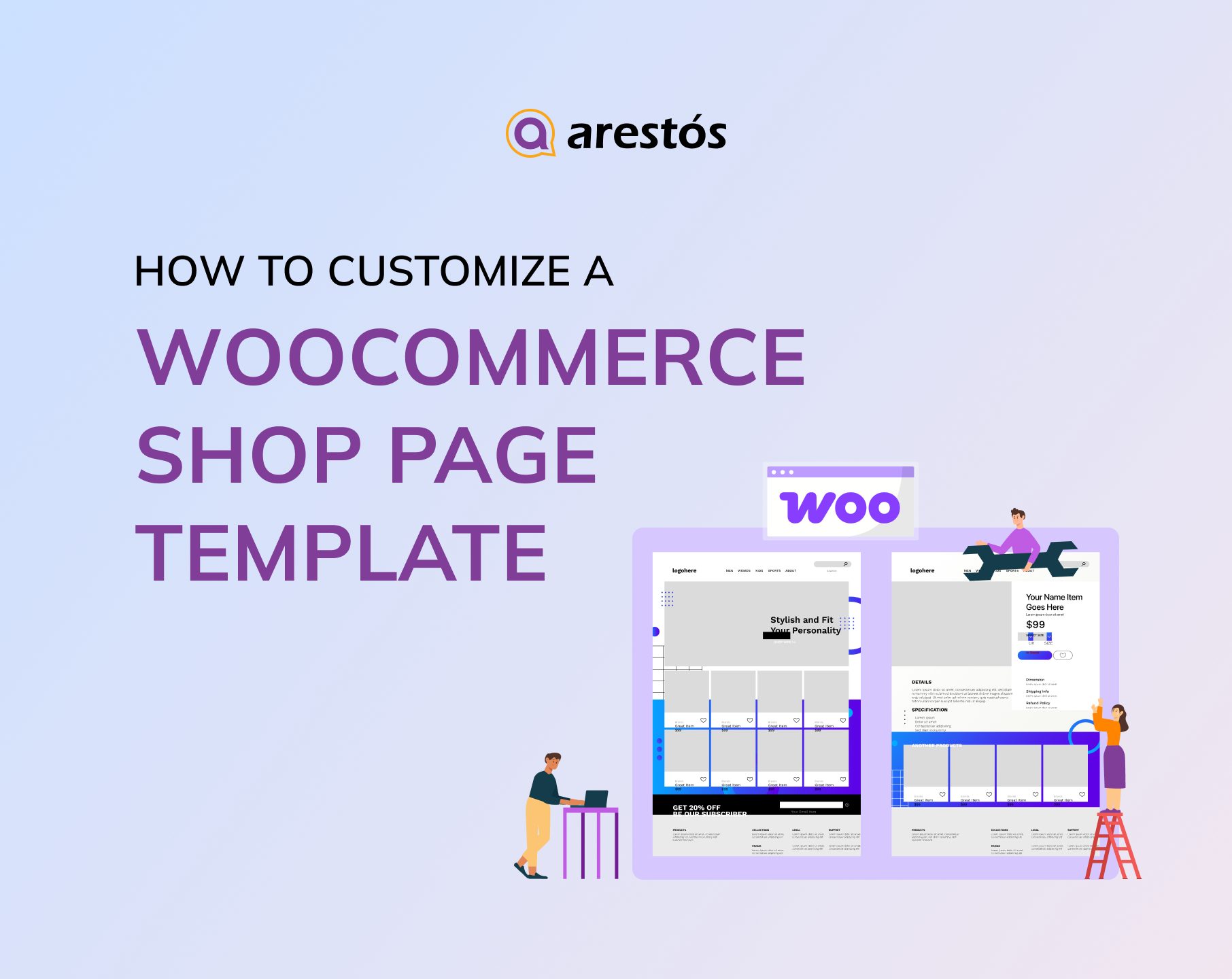 How To Customize a WooCommerce Shop Page Template: The Complete Guide