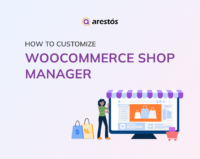 How to Customize WooCommerce Shop Manager (Step-by-Step Guide)