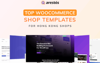 Top 10 WooCommerce Shop Templates for Hong Kong Online Stores
